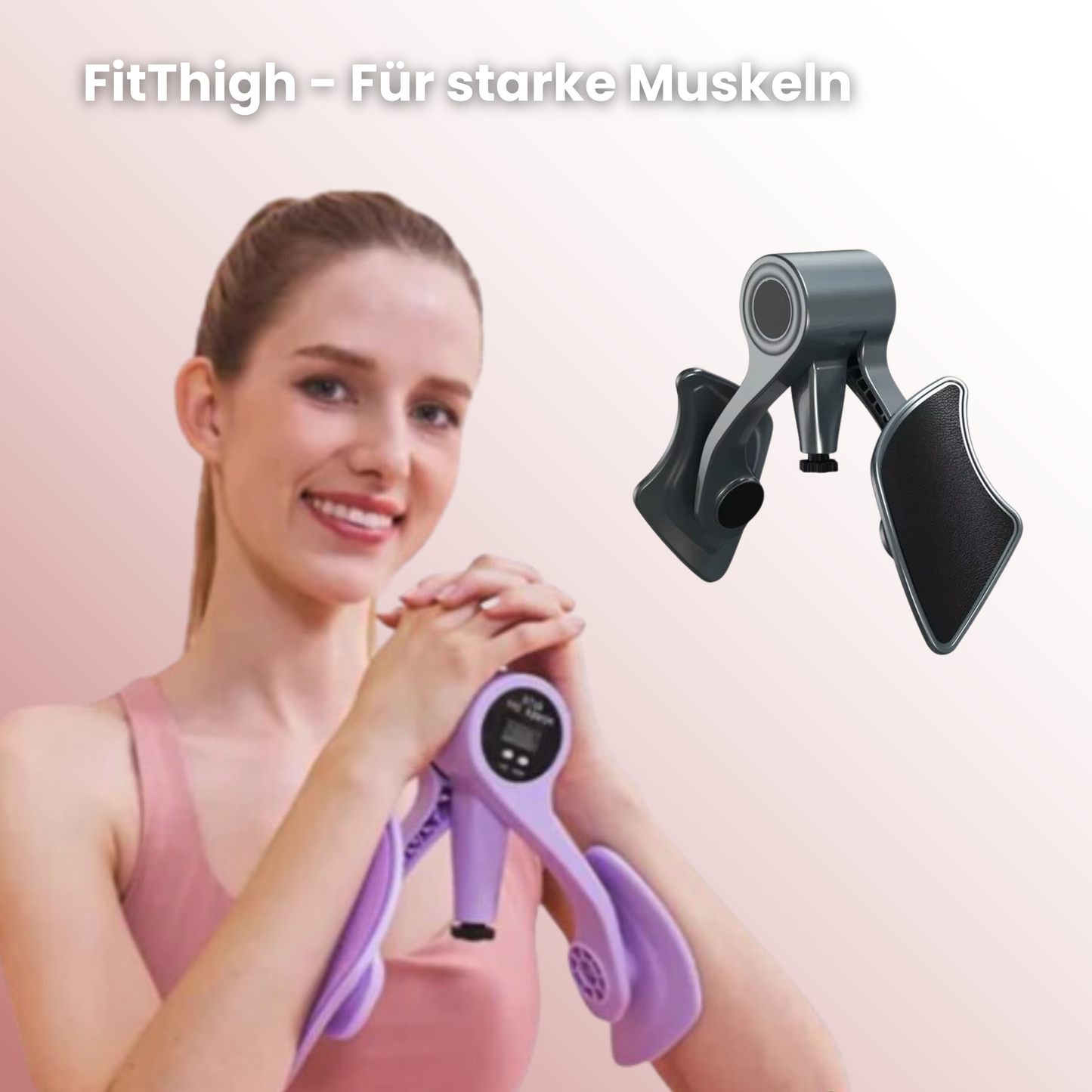 FitThigh - Für starke Muskeln